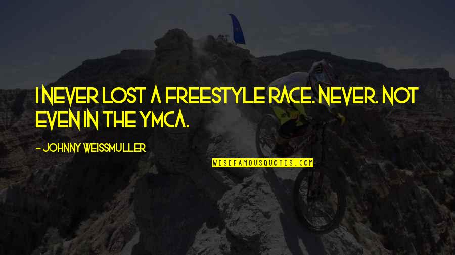 Hangover Satchel Quotes By Johnny Weissmuller: I never lost a freestyle race. Never. Not Hangover Satchel Quotes By Johnny Weissmuller: I never lost a freestyle race. Never. Not