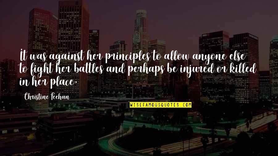Hangry City Quotes By Christine Feehan: It was against her principles to allow anyone