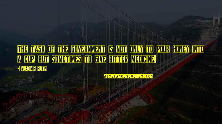 Hangul Quote Quotes By Vladimir Putin: The task of the government is not only Hangul Quote Quotes By Vladimir Putin: The task of the government is not only
