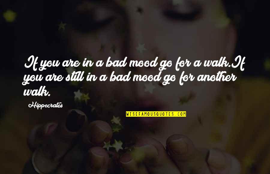 Hank Aaron Inspirational Quotes By Hippocrates: If you are in a bad mood go Hank Aaron Inspirational Quotes By Hippocrates: If you are in a bad mood go