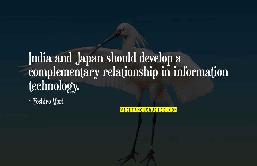 Hank Williams Song Quotes By Yoshiro Mori: India and Japan should develop a complementary relationship Hank Williams Song Quotes By Yoshiro Mori: India and Japan should develop a complementary relationship