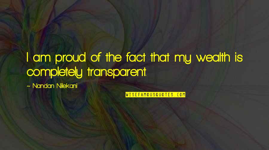 Hannity Live Quotes By Nandan Nilekani: I am proud of the fact that my Hannity Live Quotes By Nandan Nilekani: I am proud of the fact that my