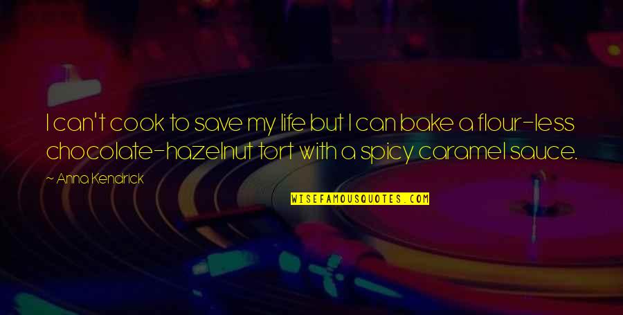 Happiness Joyce Meyer Quotes By Anna Kendrick: I can't cook to save my life but Happiness Joyce Meyer Quotes By Anna Kendrick: I can't cook to save my life but
