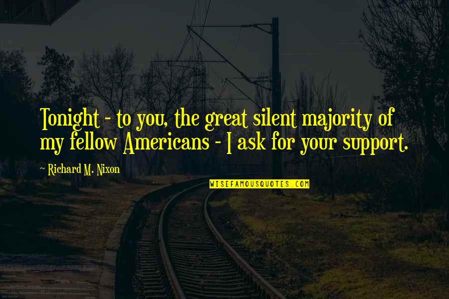 Happy 65th Birthday Wishes And Quotes By Richard M. Nixon: Tonight - to you, the great silent majority Happy 65th Birthday Wishes And Quotes By Richard M. Nixon: Tonight - to you, the great silent majority