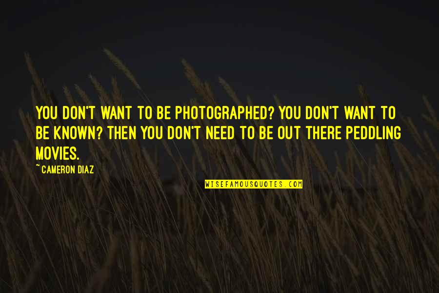 Happy Admin Professionals Day Quotes By Cameron Diaz: You don't want to be photographed? You don't Happy Admin Professionals Day Quotes By Cameron Diaz: You don't want to be photographed? You don't