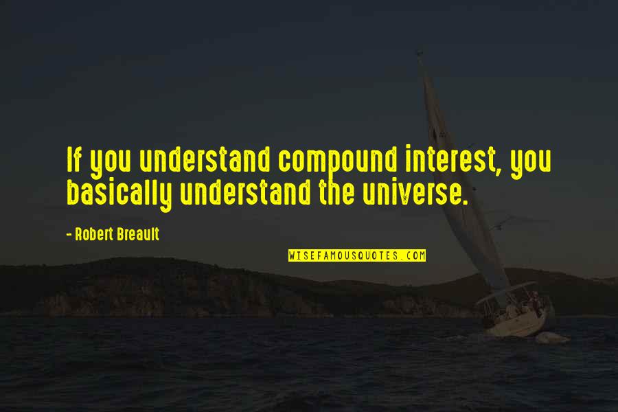 Happy Basant Panchmi Quotes By Robert Breault: If you understand compound interest, you basically understand