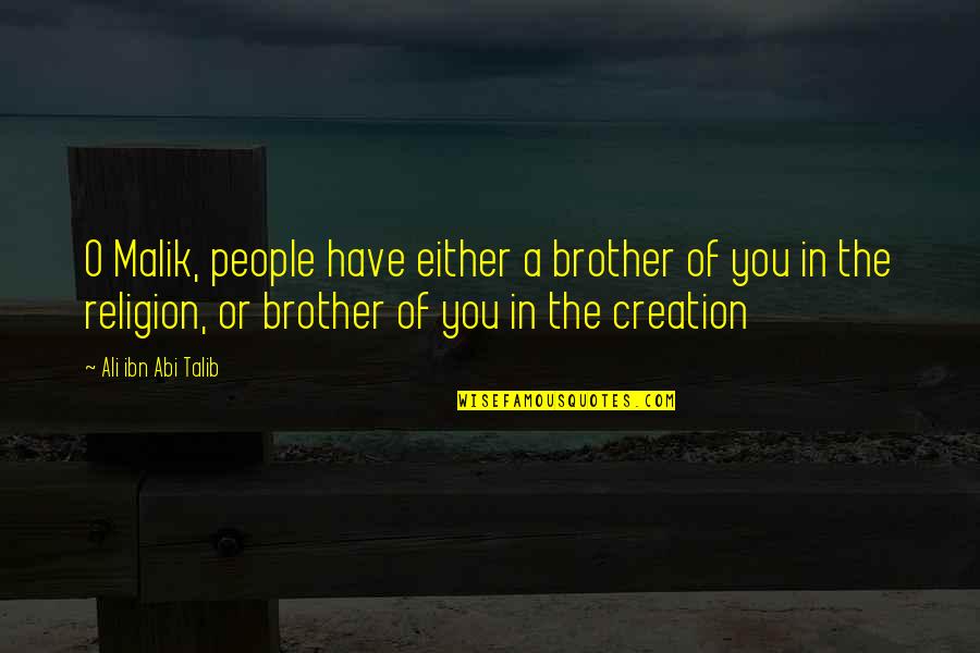 Happy Birthday Cakes N Quotes By Ali Ibn Abi Talib: O Malik, people have either a brother of