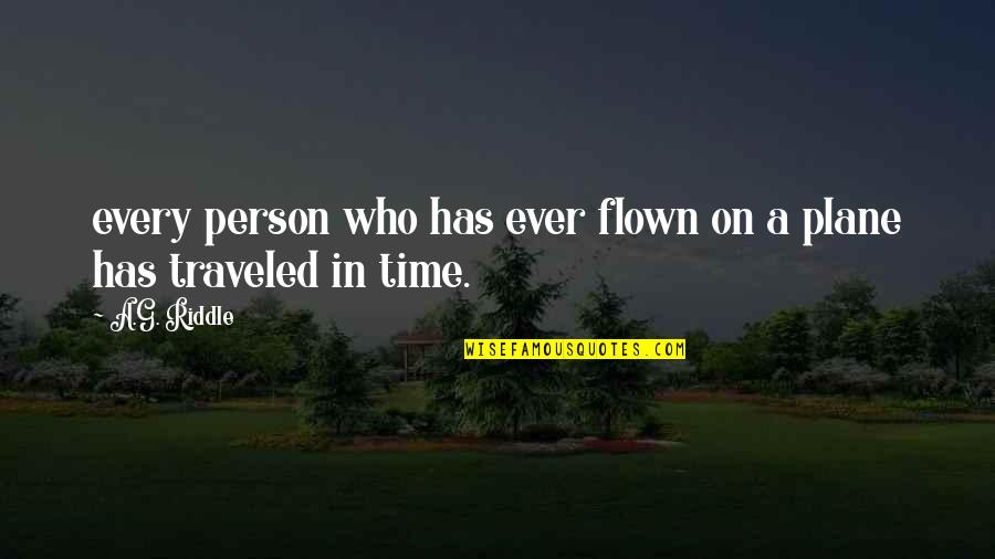 Happy Birthday Him Quotes By A.G. Riddle: every person who has ever flown on a