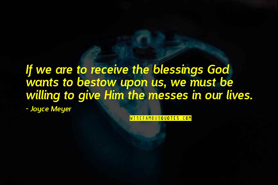 Happy Dominican Independence Day Quotes By Joyce Meyer: If we are to receive the blessings God Happy Dominican Independence Day Quotes By Joyce Meyer: If we are to receive the blessings God
