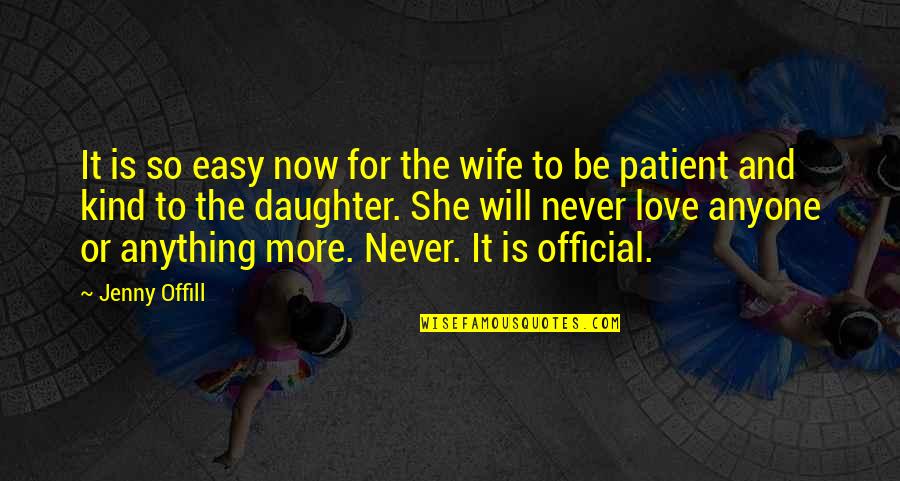 Happy Flying Quotes By Jenny Offill: It is so easy now for the wife Happy Flying Quotes By Jenny Offill: It is so easy now for the wife