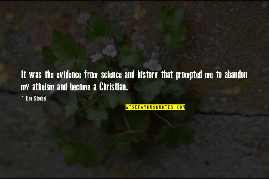 Happy Halloween Sayings Or Quotes By Lee Strobel: It was the evidence from science and history Happy Halloween Sayings Or Quotes By Lee Strobel: It was the evidence from science and history