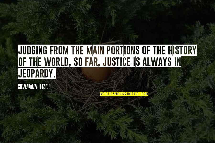 Happy Independence Day Of Pakistan Quotes By Walt Whitman: Judging from the main portions of the history Happy Independence Day Of Pakistan Quotes By Walt Whitman: Judging from the main portions of the history