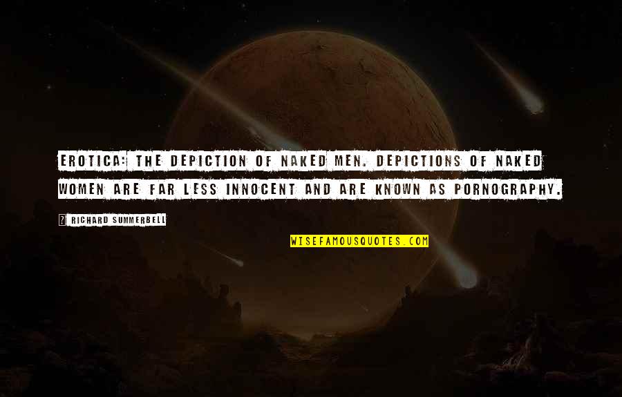 Happy Inheritance Quotes By Richard Summerbell: Erotica: the depiction of naked men. Depictions of Happy Inheritance Quotes By Richard Summerbell: Erotica: the depiction of naked men. Depictions of