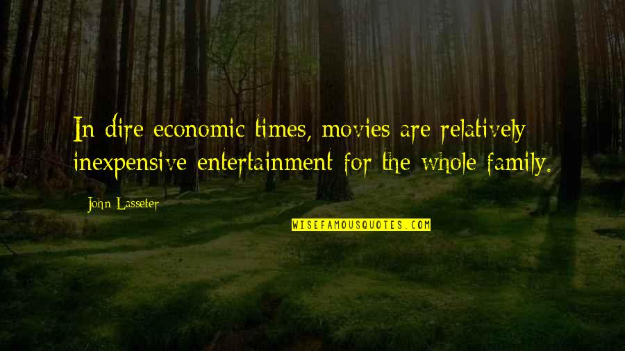Happy Kid Inside Quotes By John Lasseter: In dire economic times, movies are relatively inexpensive