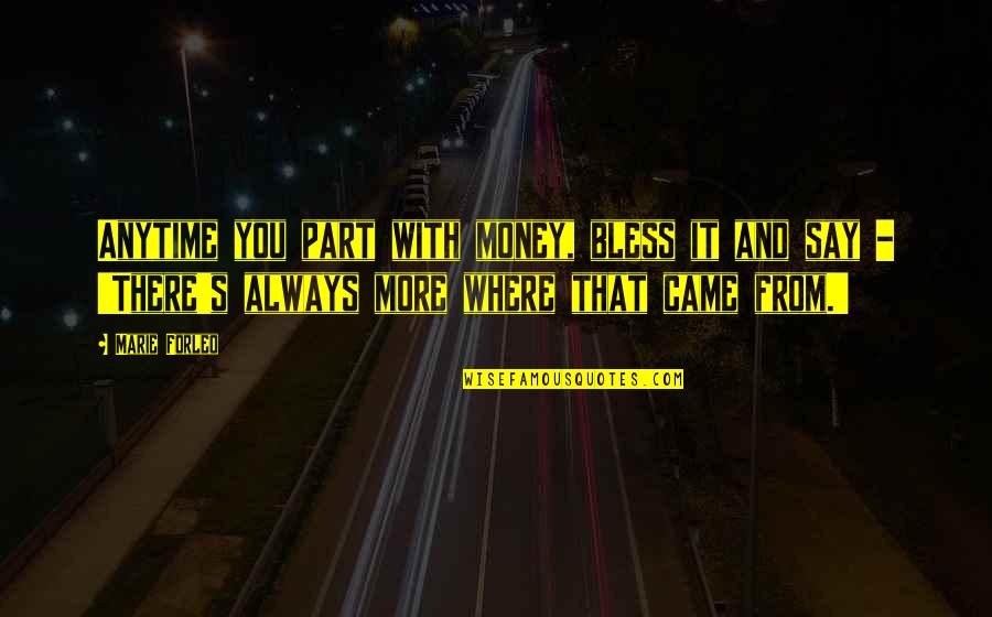 Happy New Year Scripture Quotes By Marie Forleo: Anytime you part with money, bless it and Happy New Year Scripture Quotes By Marie Forleo: Anytime you part with money, bless it and