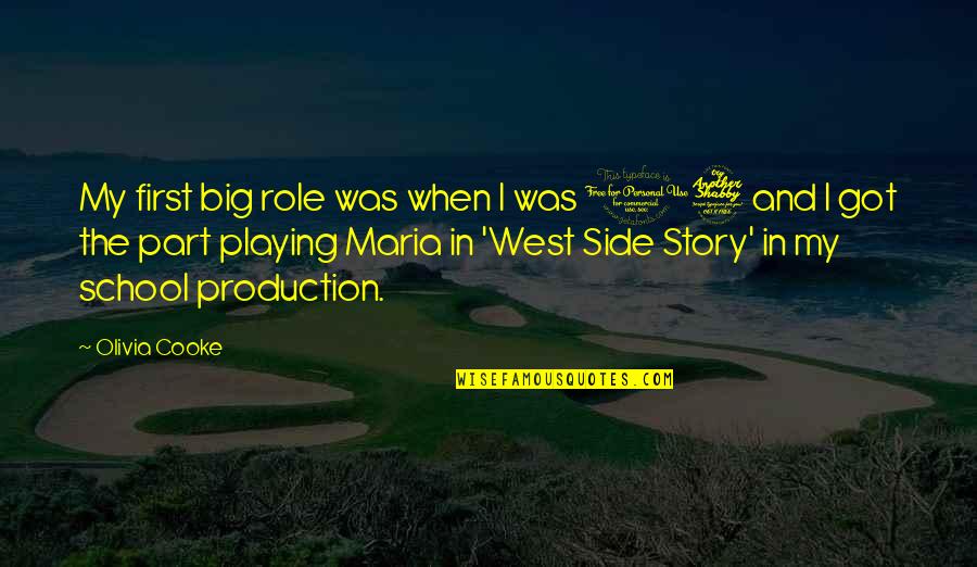 Happy Pride Day Quotes By Olivia Cooke: My first big role was when I was Happy Pride Day Quotes By Olivia Cooke: My first big role was when I was