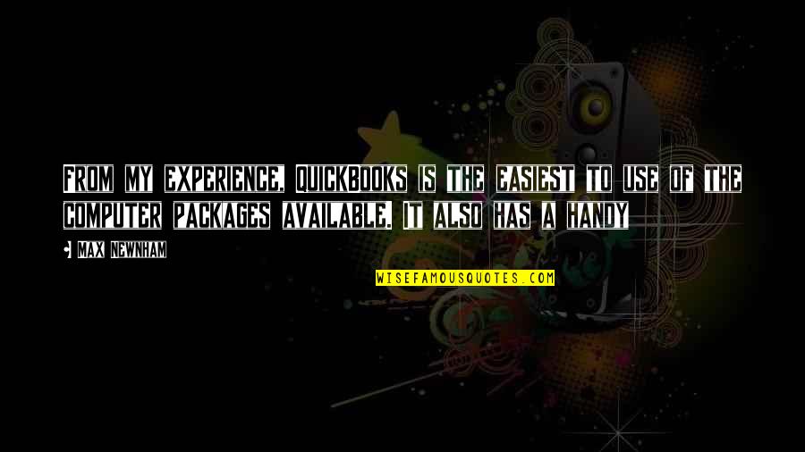 Happy Smiley Face Quotes By Max Newnham: From my experience, QuickBooks is the easiest to Happy Smiley Face Quotes By Max Newnham: From my experience, QuickBooks is the easiest to