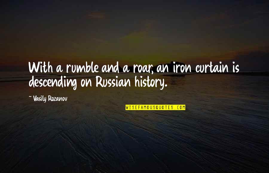 Happy Sunday Dog Quotes By Vasily Rozanov: With a rumble and a roar, an iron