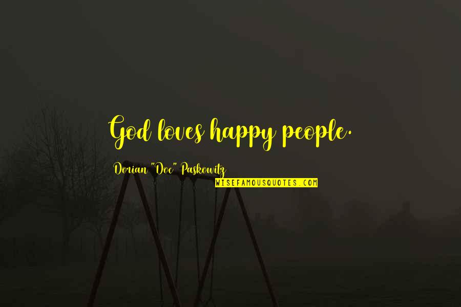 Happy With God Quotes By Dorian 