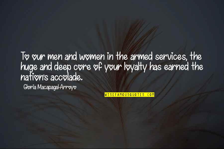 Happy You Moved On Quotes By Gloria Macapagal-Arroyo: To our men and women in the armed