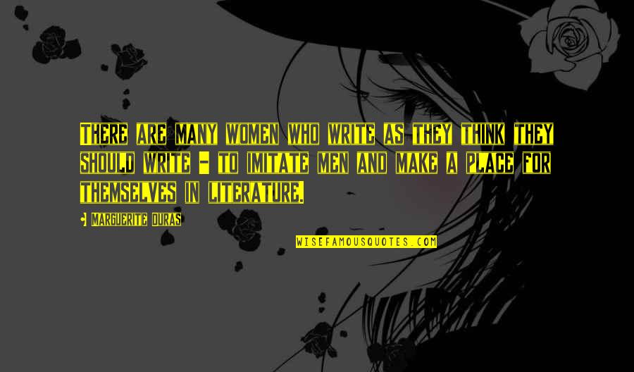 Haq Nawaz Jhangvi Quotes By Marguerite Duras: There are many women who write as they Haq Nawaz Jhangvi Quotes By Marguerite Duras: There are many women who write as they