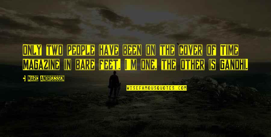 Hard Work And Jobs Quotes By Marc Andreessen: Only two people have been on the cover Hard Work And Jobs Quotes By Marc Andreessen: Only two people have been on the cover