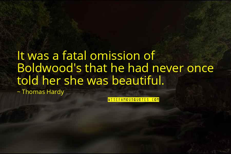 Hardy's Quotes By Thomas Hardy: It was a fatal omission of Boldwood's that Hardy's Quotes By Thomas Hardy: It was a fatal omission of Boldwood's that