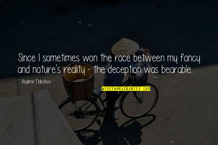 Harigae Mina Quotes By Vladimir Nabokov: Since I sometimes won the race between my