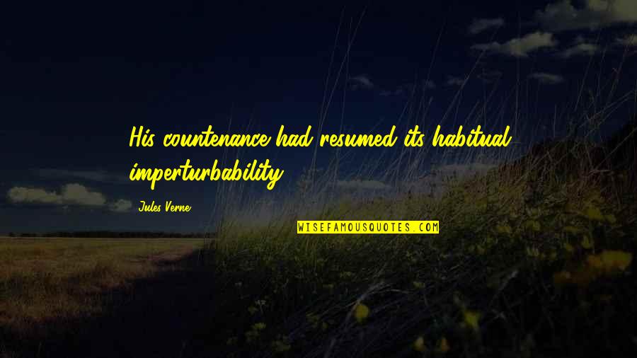 Harmonicas For Sale Quotes By Jules Verne: His countenance had resumed its habitual imperturbability.