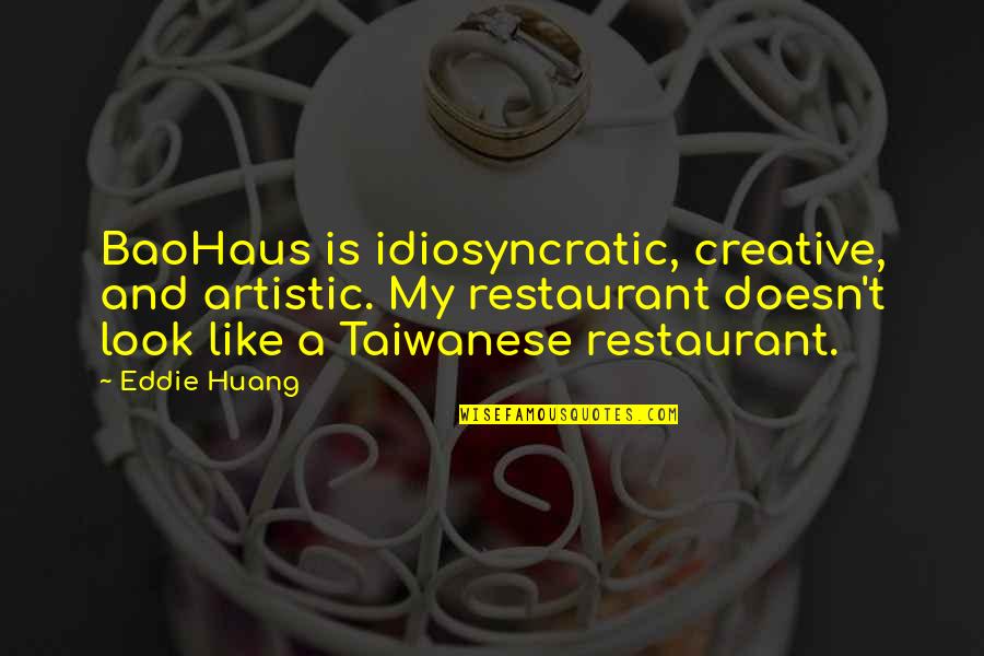 Harpist Near Quotes By Eddie Huang: BaoHaus is idiosyncratic, creative, and artistic. My restaurant Harpist Near Quotes By Eddie Huang: BaoHaus is idiosyncratic, creative, and artistic. My restaurant