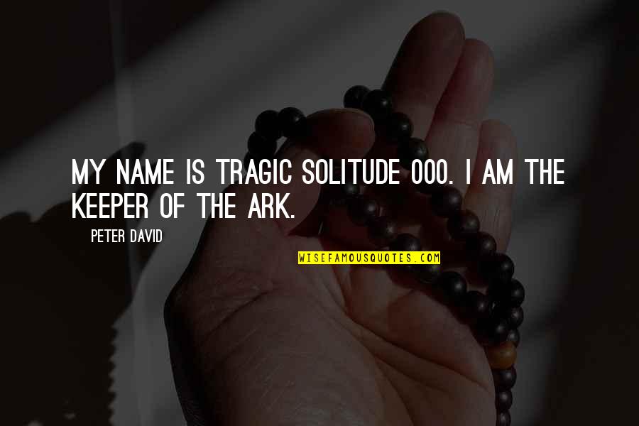 Harry Potter Chamber Of Secrets Dumbledore Quotes By Peter David: My name is Tragic Solitude 000. I am