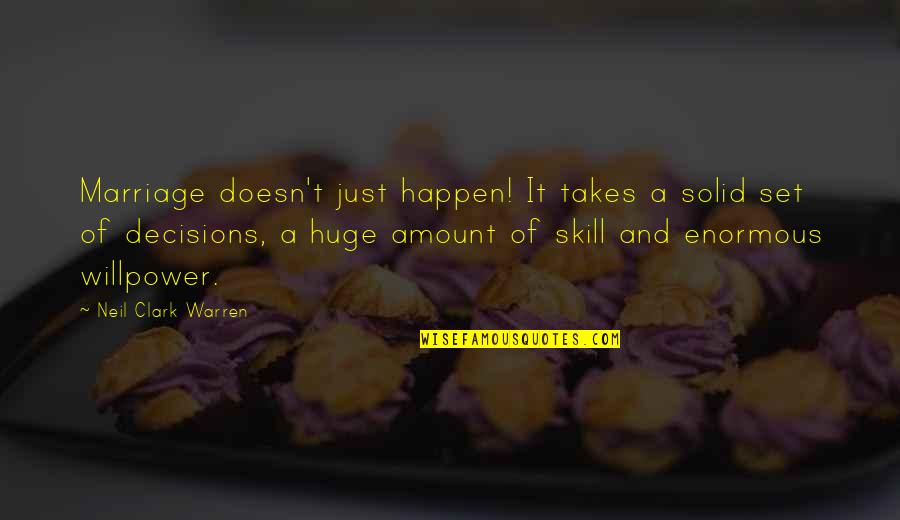 Harry Potter Marauders Quotes By Neil Clark Warren: Marriage doesn't just happen! It takes a solid Harry Potter Marauders Quotes By Neil Clark Warren: Marriage doesn't just happen! It takes a solid