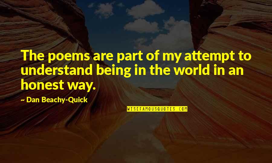 Harry Potter Potion Quotes By Dan Beachy-Quick: The poems are part of my attempt to Harry Potter Potion Quotes By Dan Beachy-Quick: The poems are part of my attempt to
