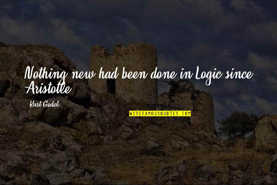 Harry Potter Scarf Quotes By Kurt Godel: Nothing new had been done in Logic since