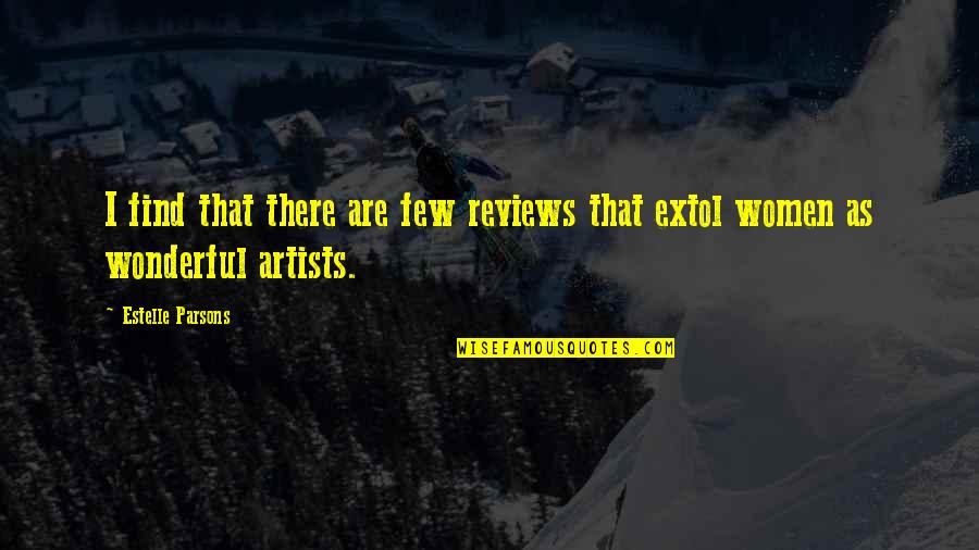 Harry Potter Snape Quotes By Estelle Parsons: I find that there are few reviews that