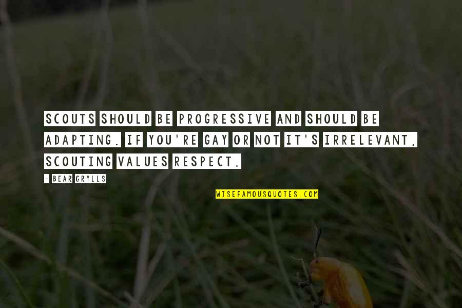 Harshana Dissanayake Quotes By Bear Grylls: Scouts should be progressive and should be adapting.