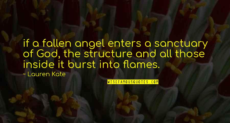Hasegawa Gintama Quotes By Lauren Kate: if a fallen angel enters a sanctuary of Hasegawa Gintama Quotes By Lauren Kate: if a fallen angel enters a sanctuary of