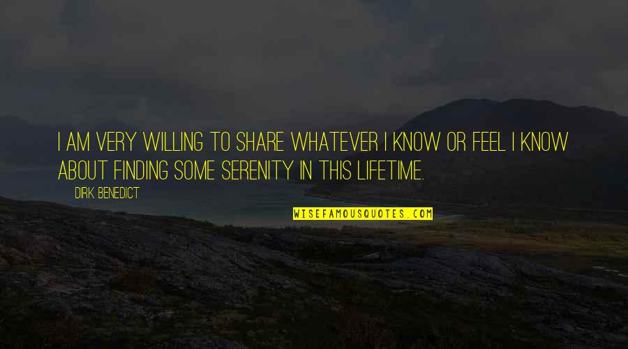 Hashinoto Quotes By Dirk Benedict: I am very willing to share whatever I Hashinoto Quotes By Dirk Benedict: I am very willing to share whatever I