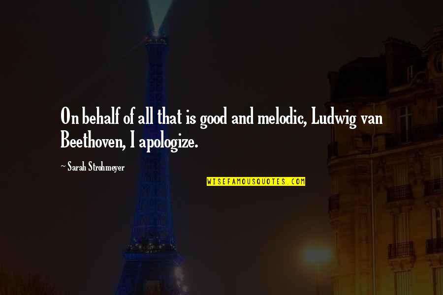 Hashish Drug Quotes By Sarah Strohmeyer: On behalf of all that is good and
