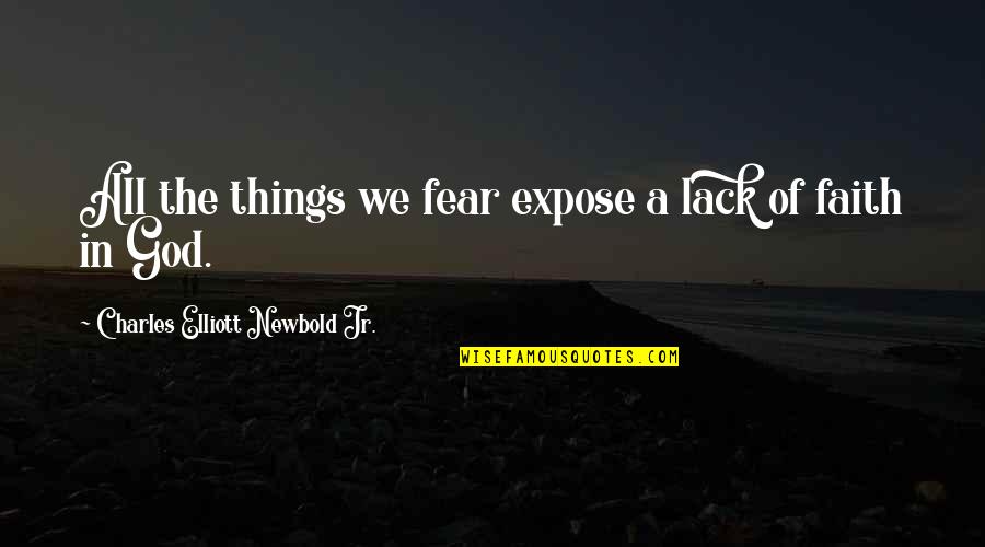 Hashtags For Likes Instagram Quotes By Charles Elliott Newbold Jr.: All the things we fear expose a lack Hashtags For Likes Instagram Quotes By Charles Elliott Newbold Jr.: All the things we fear expose a lack