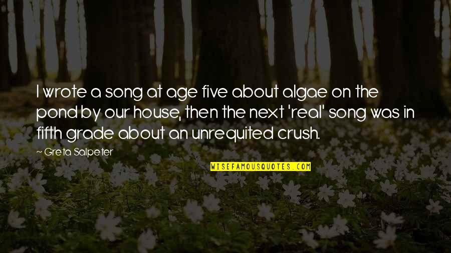 Hassan's Loyalty Quotes By Greta Salpeter: I wrote a song at age five about Hassan's Loyalty Quotes By Greta Salpeter: I wrote a song at age five about