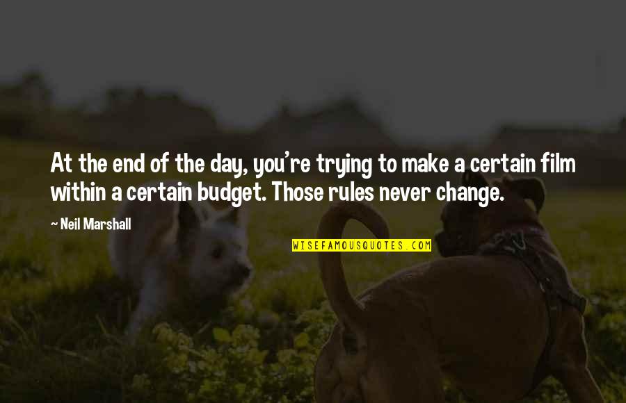 Hasselbring Chiropractic Quotes By Neil Marshall: At the end of the day, you're trying Hasselbring Chiropractic Quotes By Neil Marshall: At the end of the day, you're trying