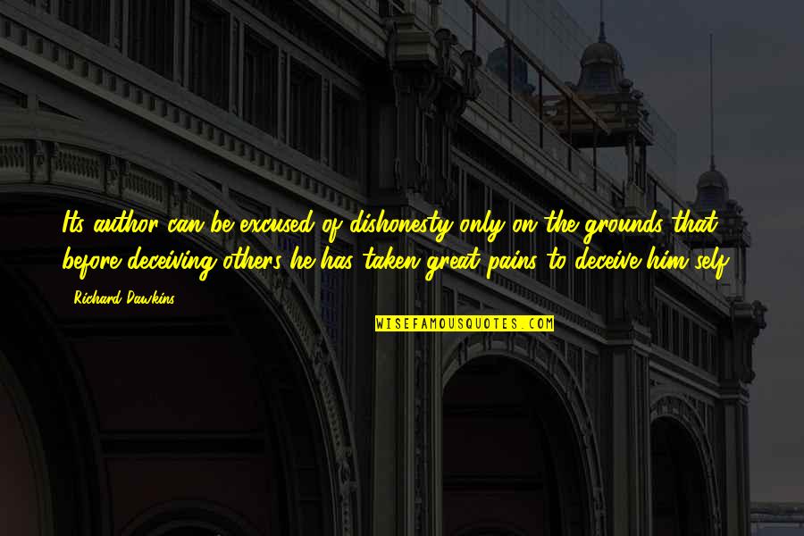 Hauff Brau Quotes By Richard Dawkins: Its author can be excused of dishonesty only