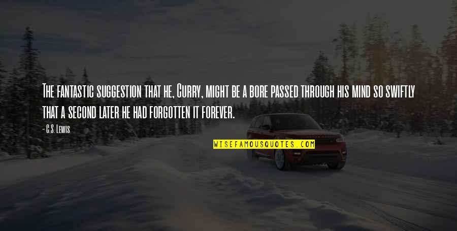 Hausfeld Air Quotes By C.S. Lewis: The fantastic suggestion that he, Curry, might be Hausfeld Air Quotes By C.S. Lewis: The fantastic suggestion that he, Curry, might be