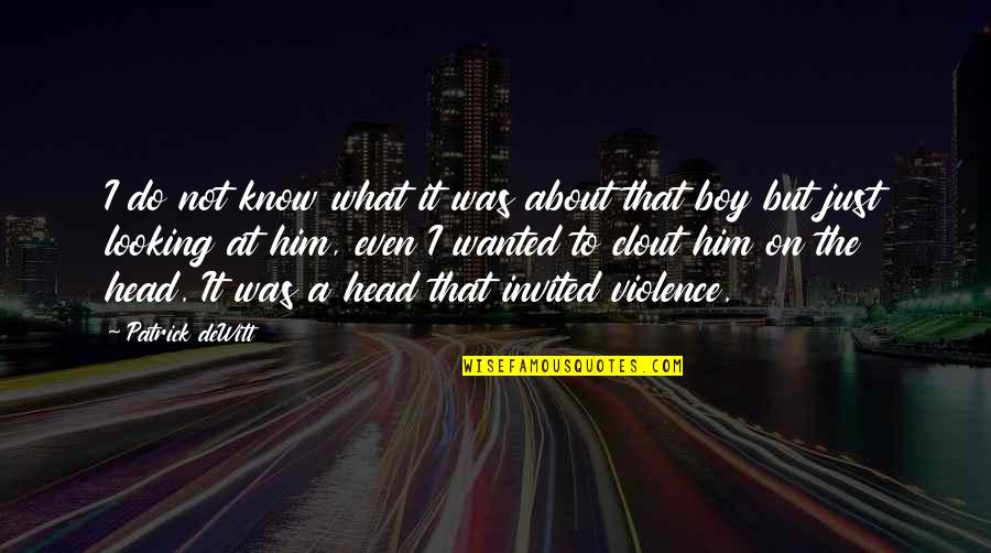 Havadan Sudan Quotes By Patrick DeWitt: I do not know what it was about Havadan Sudan Quotes By Patrick DeWitt: I do not know what it was about