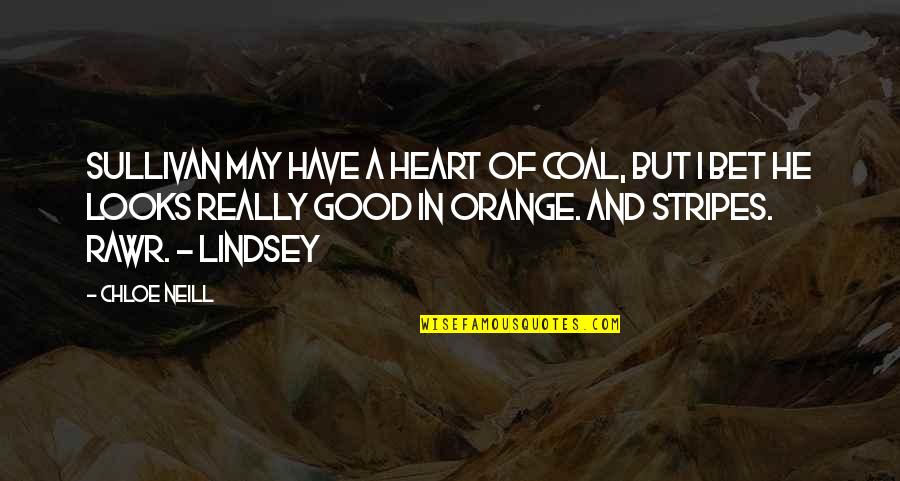 Have A Good Heart Quotes By Chloe Neill: Sullivan may have a heart of coal, but