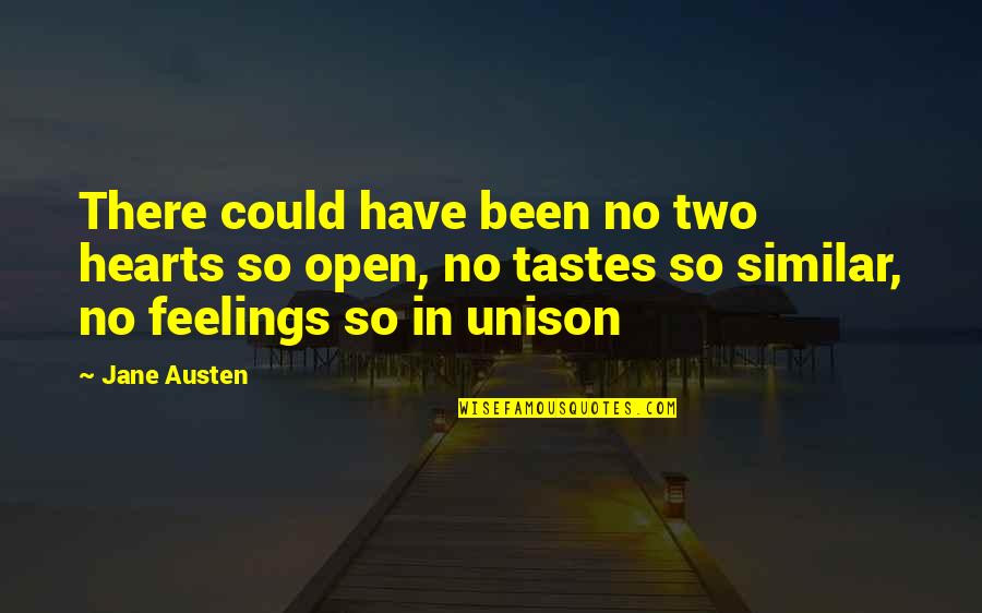 Have No Feelings Quotes By Jane Austen: There could have been no two hearts so