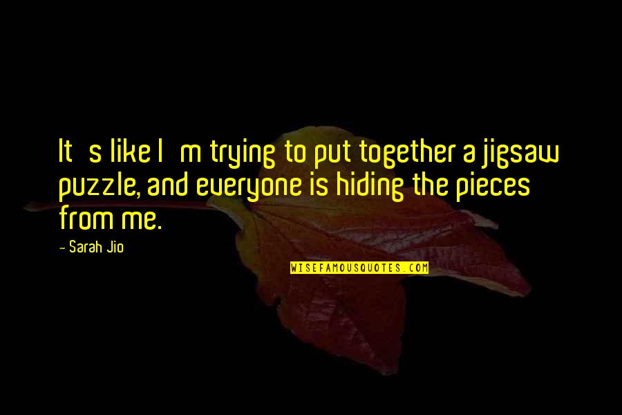 Haven Life Insurance Quote Quotes By Sarah Jio: It's like I'm trying to put together a Haven Life Insurance Quote Quotes By Sarah Jio: It's like I'm trying to put together a