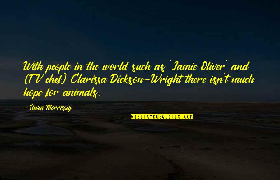 Having Good Heart Quotes By Steven Morrissey: With people in the world such as 'Jamie