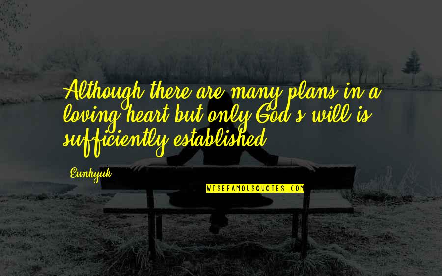 Haytam Chakir Quotes By Eunhyuk: Although there are many plans in a loving
